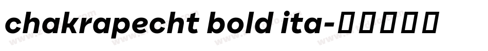 chakrapecht bold ita字体转换